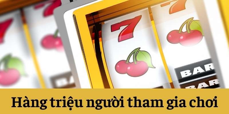 Sảnh cược game nổ hũ đa dạng, thu hút lượng người chơi khổng lồ mỗi ngày